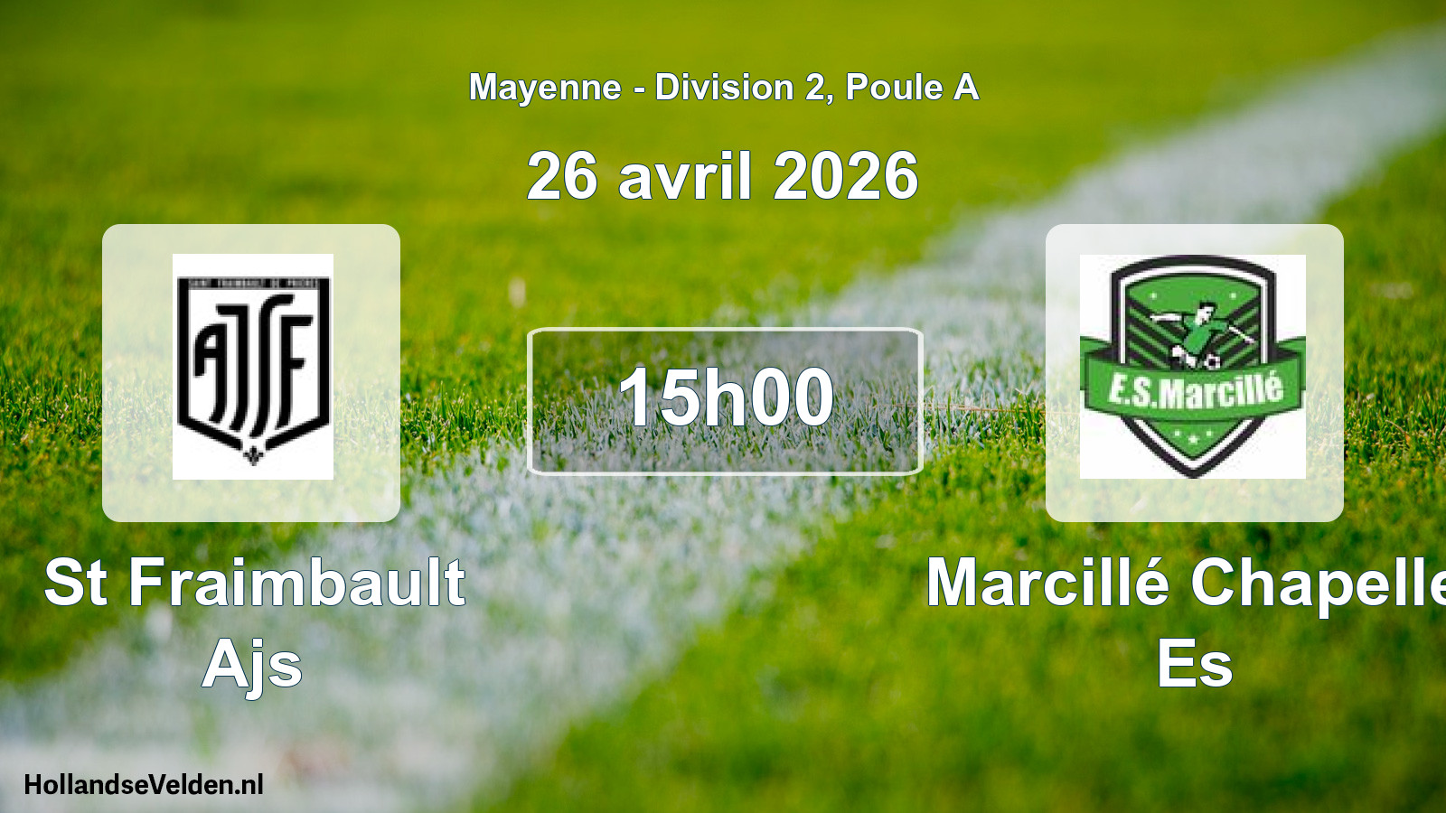 Geplande wedstrijd: St Fraimbault Ajs - Marcillé Chapelle Es (26 avril 2026)