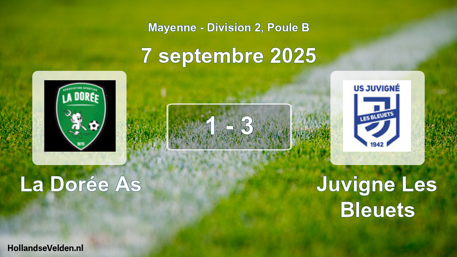 Gespeelde wedstrijd: La Dorée As - Juvigne Les Bleuets 1 - 3 (7 september 2025)