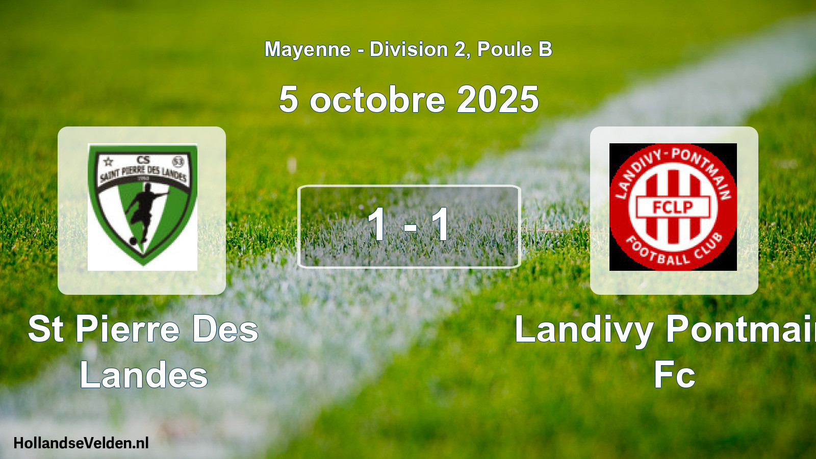 Total number of matches played: St Pierre Des Landes - Landivy Pontmain Fc 1 - 1 (5 October 2025)
