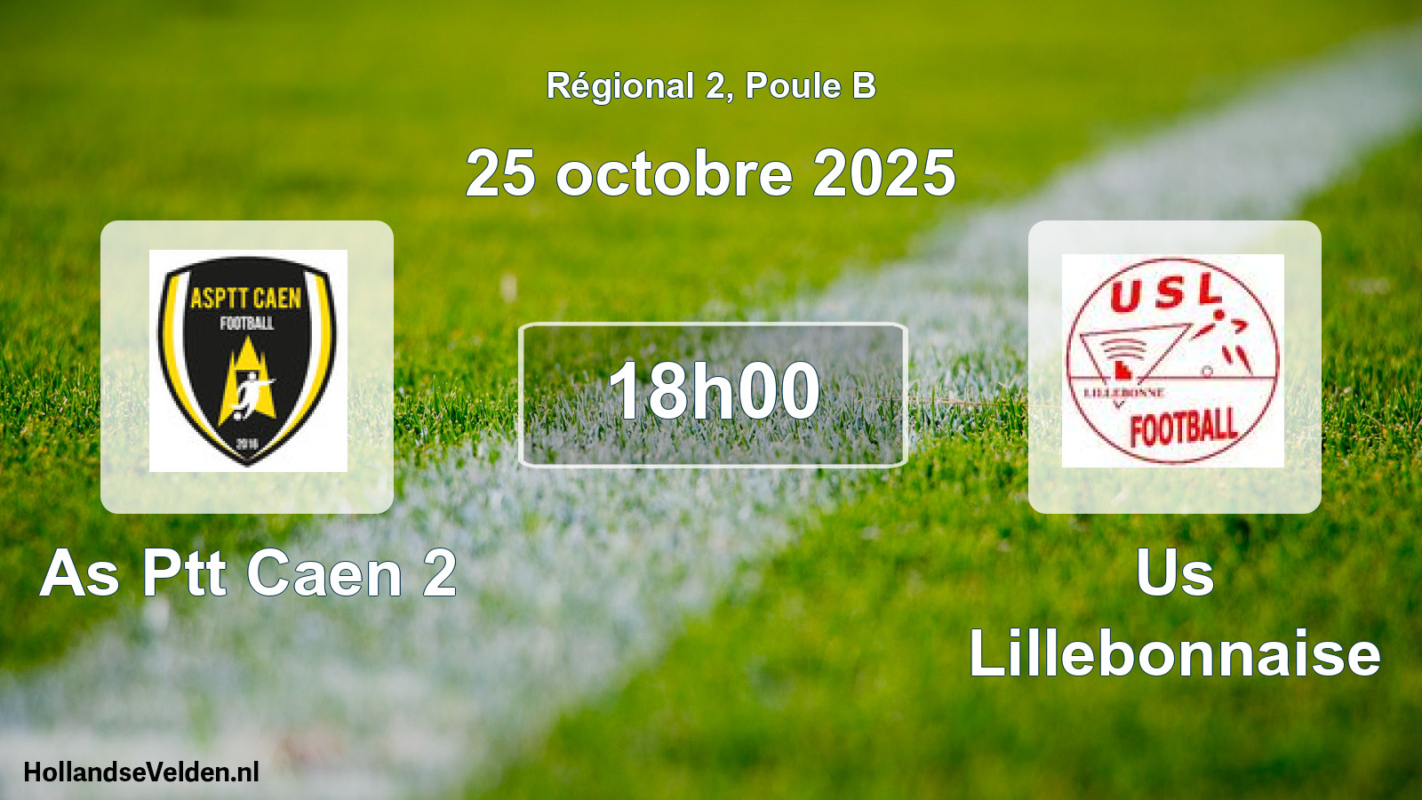 Geplande wedstrijd: As Ptt Caen 2 - Us Lillebonnaise (25 octobre 2025)