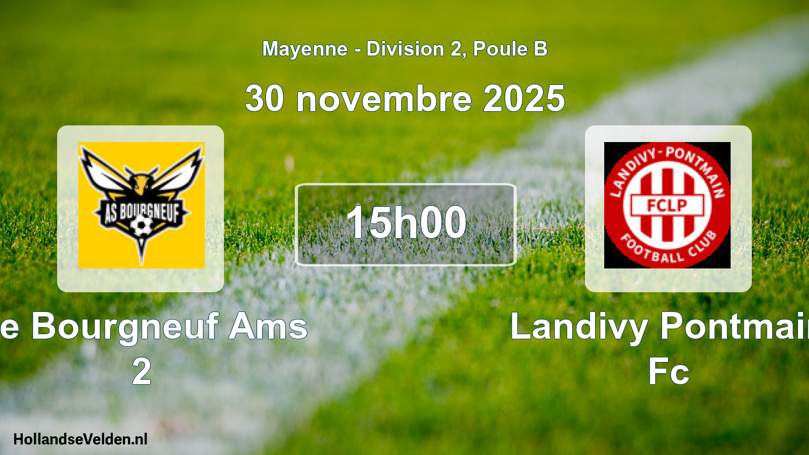 Scheduled Match: Le Bourgneuf Ams 2 - Landivy Pontmain Fc (30 November 2025)
