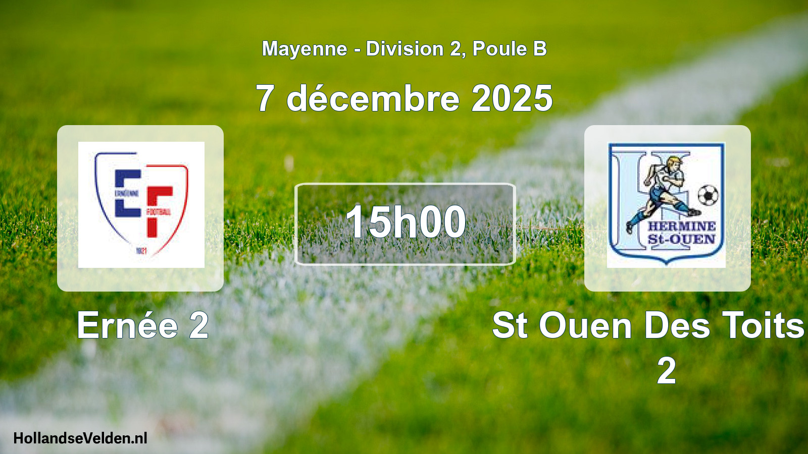 Scheduled Match: Ernée 2 - St Ouen Des Toits H 2 (7 December 2025)