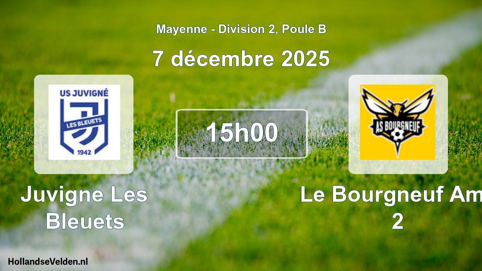 Geplande wedstrijd: Juvigne Les Bleuets - Le Bourgneuf Ams 2 (7 december 2025)