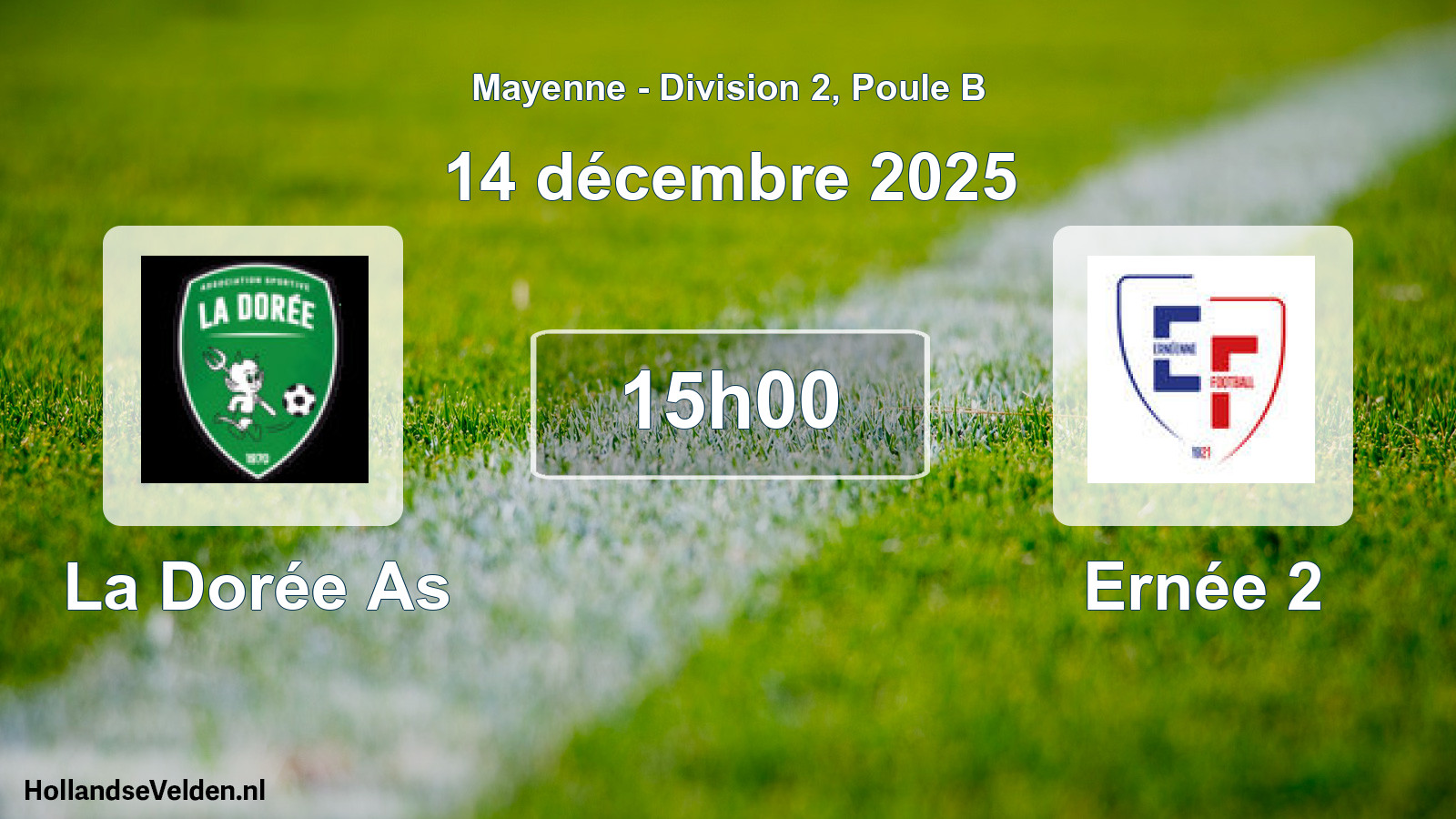 Scheduled Match: La Dorée As - Ernée 2 (14 December 2025)