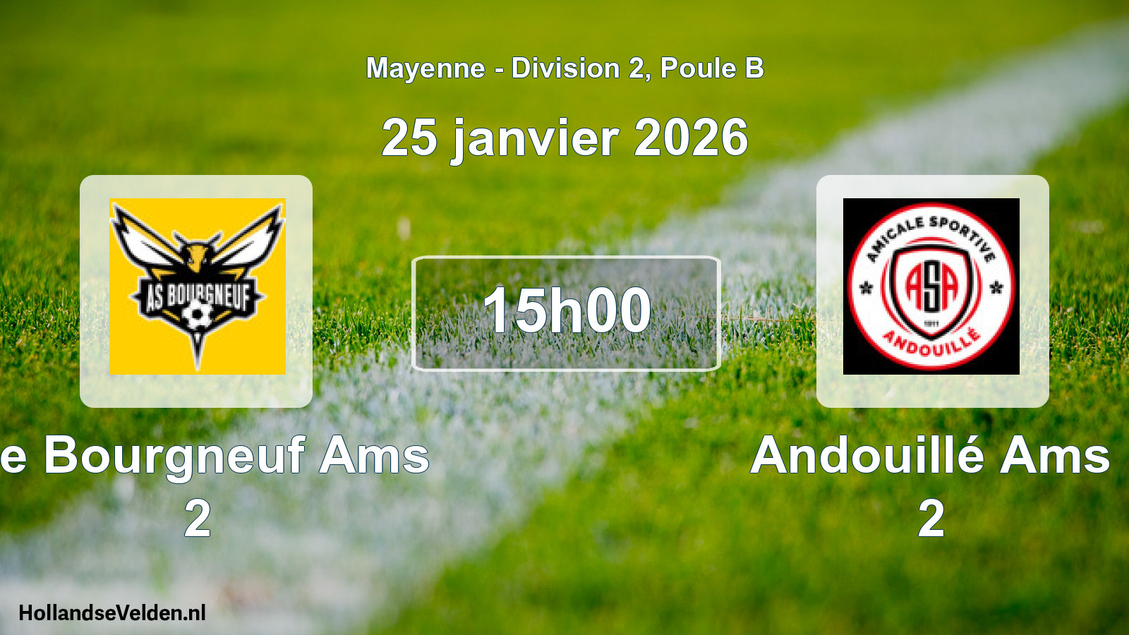 Geplande wedstrijd: Le Bourgneuf Ams 2 - Andouillé Ams 2 (25 januari 2026)