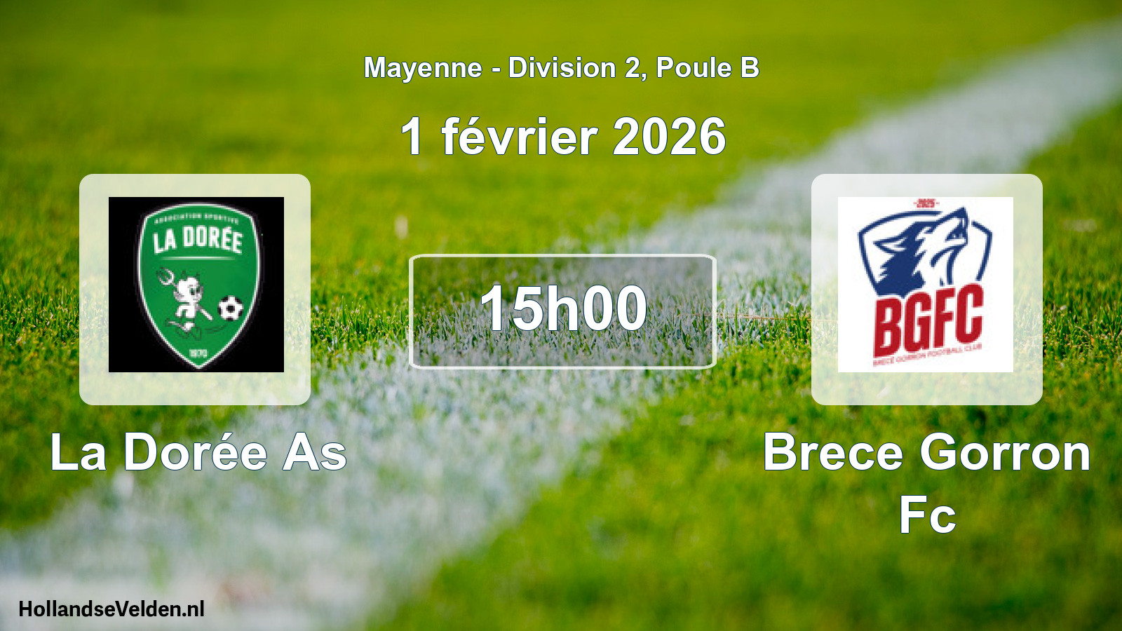 Geplande wedstrijd: La Dorée As - Brece Gorron Fc (1 février 2026)