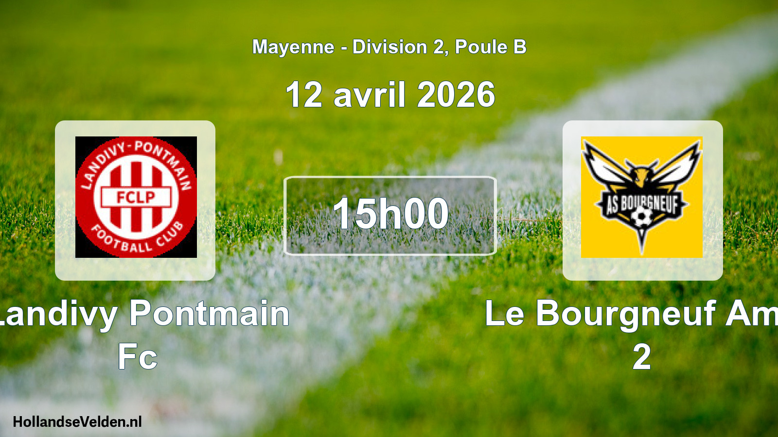 Scheduled Match: Landivy Pontmain Fc - Le Bourgneuf Ams 2 (12 April 2026)