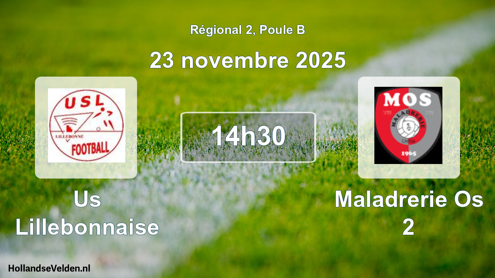 Geplande wedstrijd: Us Lillebonnaise - Maladrerie Os 2 (23 november 2025)