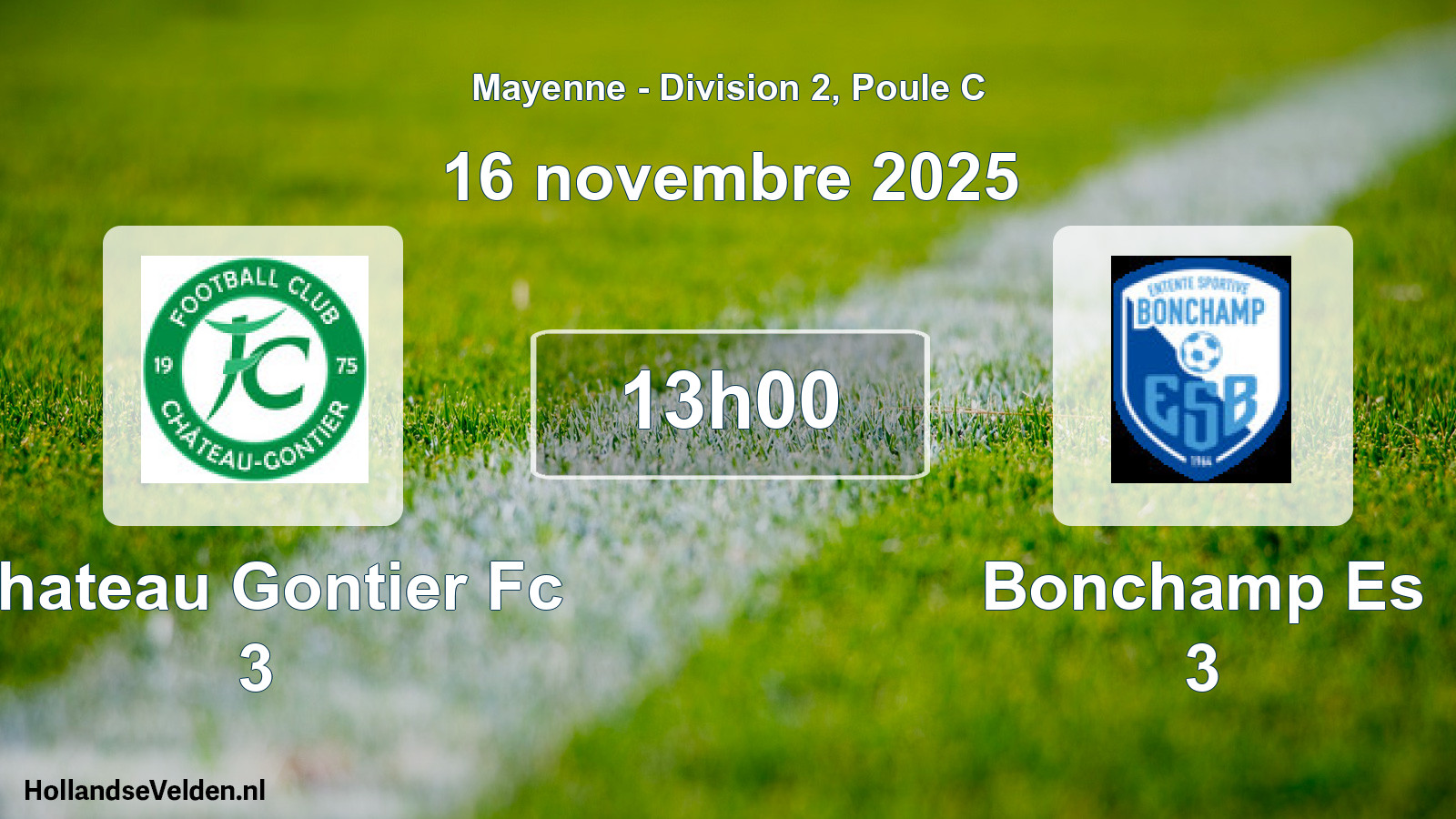 Scheduled Match: Chateau Gontier Fc 3 - Bonchamp Es 3 (16 November 2025)