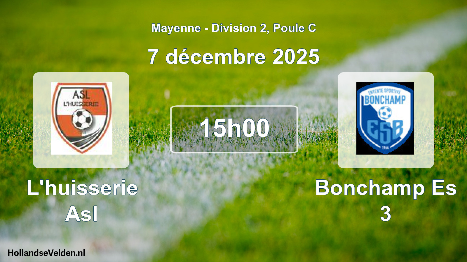 Scheduled Match: L'huisserie Asl - Bonchamp Es 3 (7 December 2025)