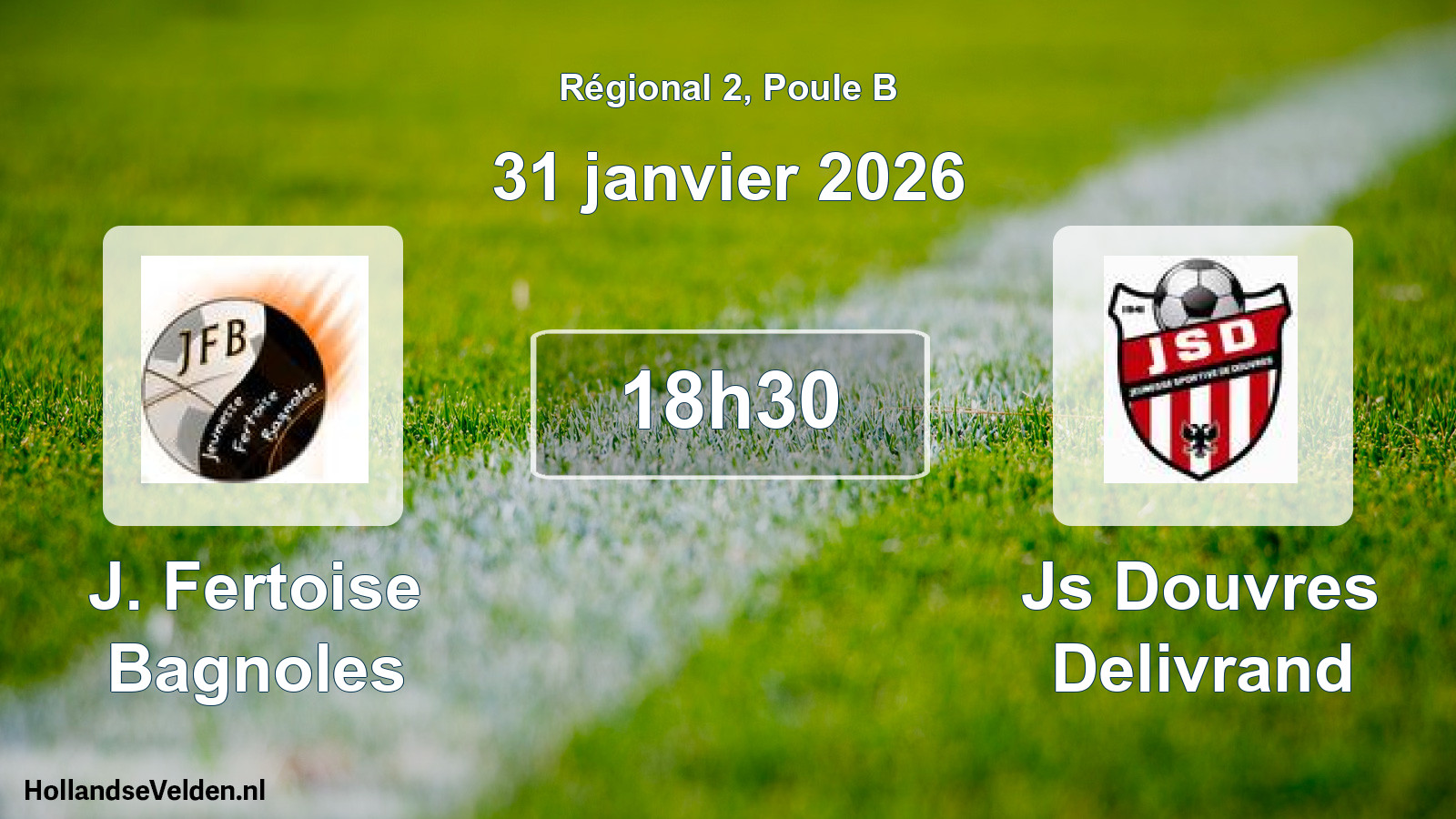 Scheduled Match: J. Fertoise Bagnoles - Js Douvres Delivrand (31 January 2026)