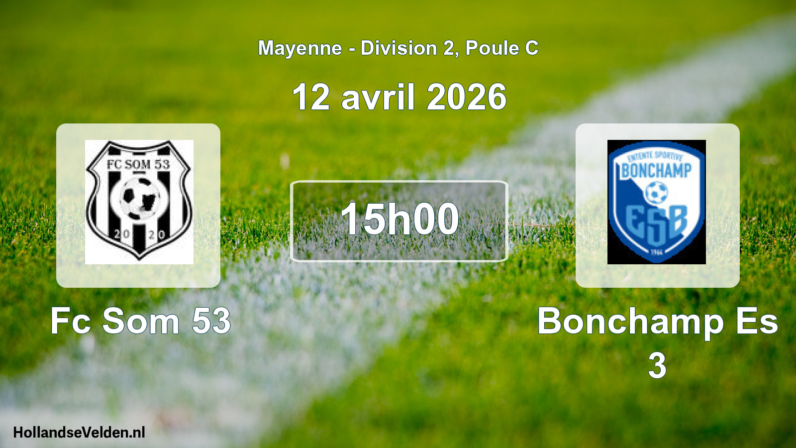 Geplande wedstrijd: Fc Som 53 - Bonchamp Es 3 (12 april 2026)