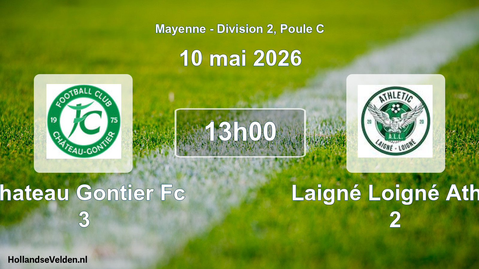 Geplande wedstrijd: Chateau Gontier Fc 3 - Laigné Loigné Athle 2 (10 mai 2026)