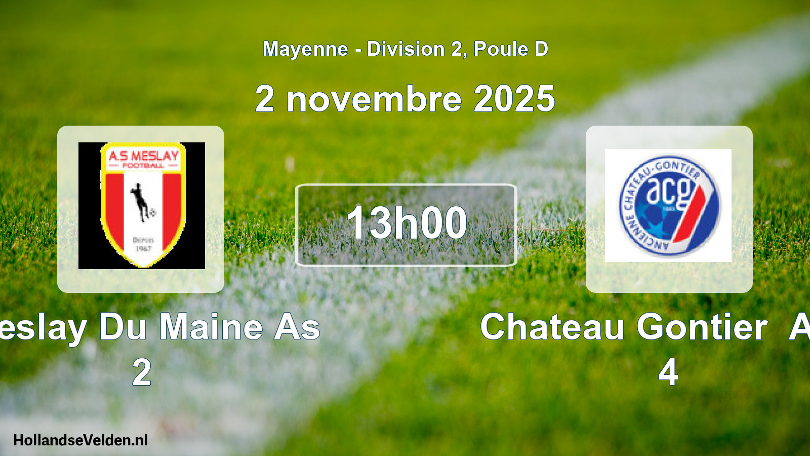 Geplande wedstrijd: Meslay Du Maine As 2 - Chateau Gontier Anc 4 (2 novembre 2025)