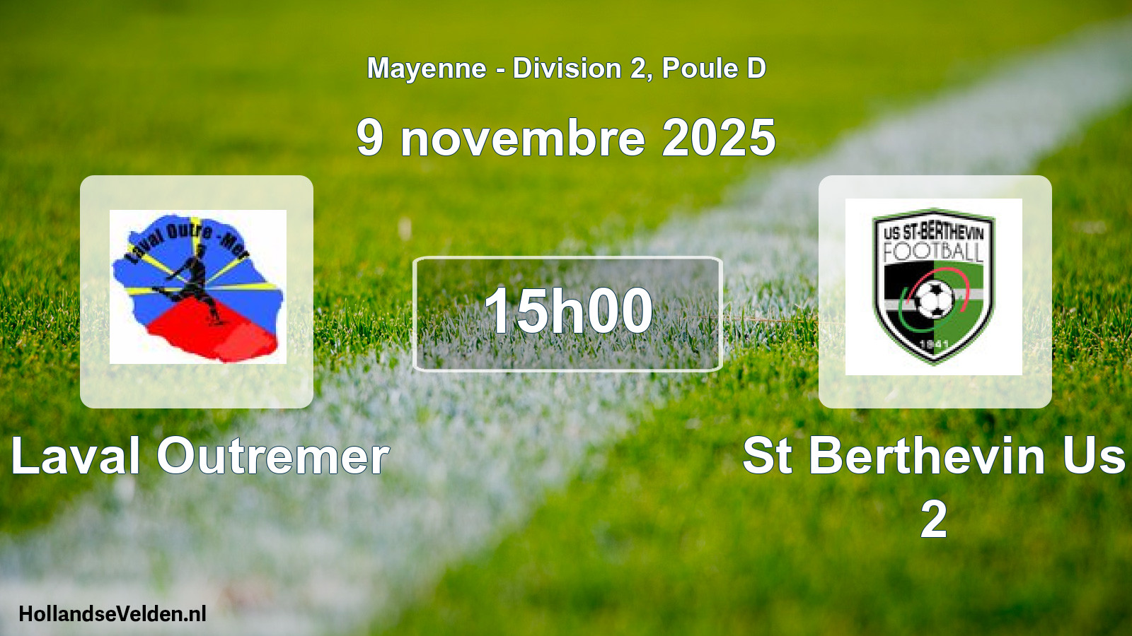 Geplande wedstrijd: Laval Outremer - St Berthevin Us 2 (9 novembre 2025)