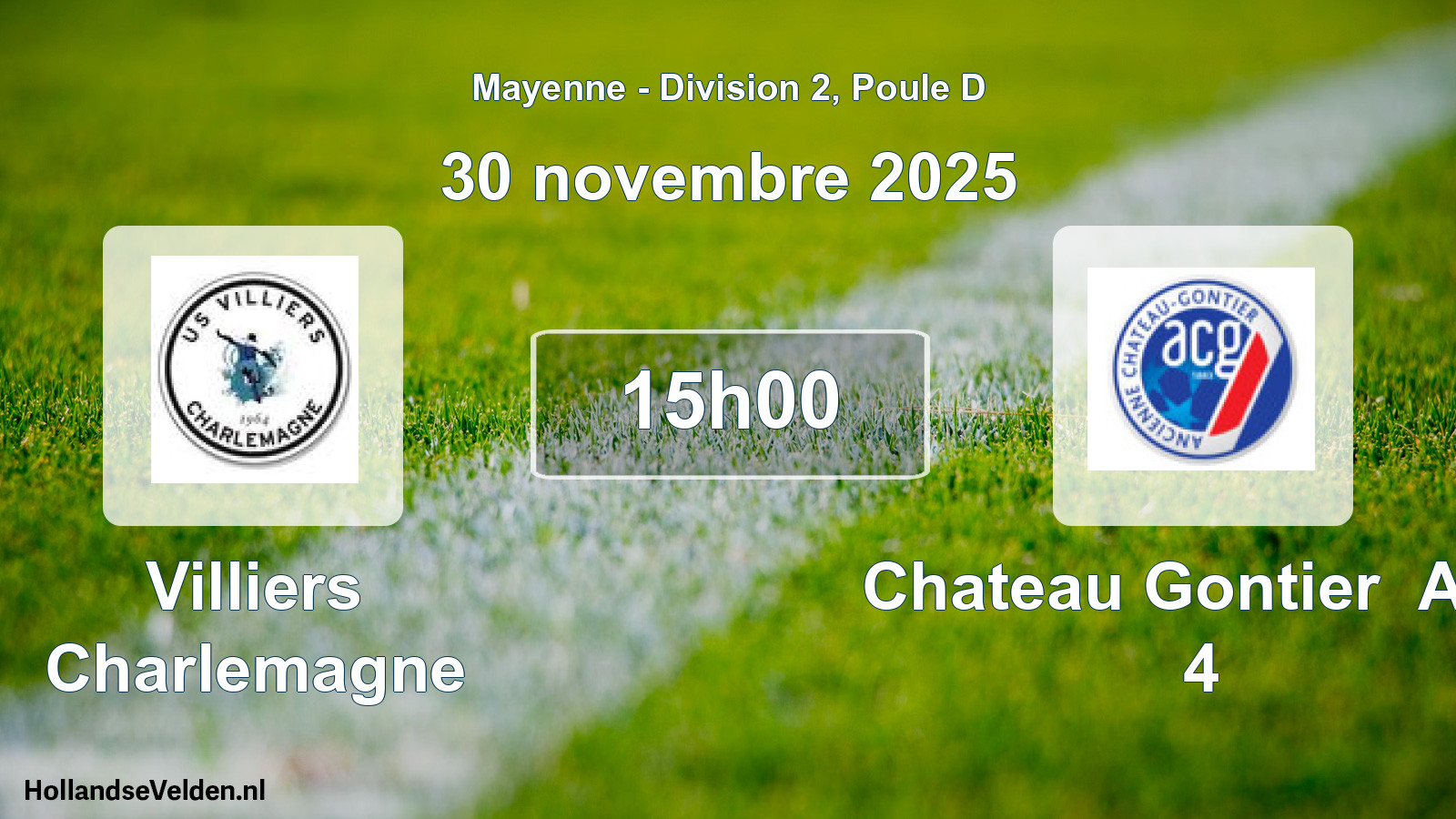 Geplande wedstrijd: Villiers Charlemagne - Chateau Gontier Anc 4 (30 november 2025)