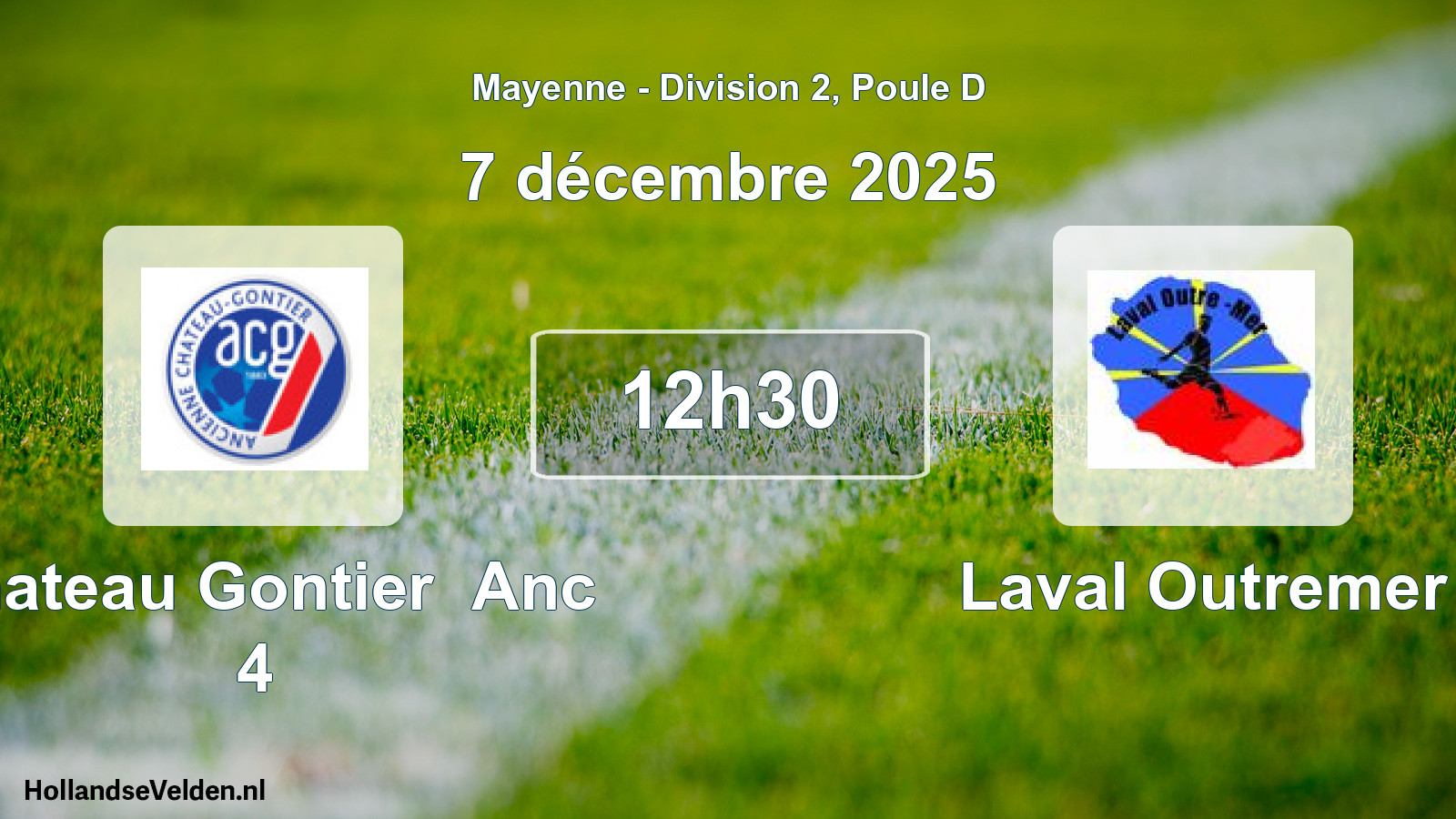 Geplande wedstrijd: Chateau Gontier Anc 4 - Laval Outremer (7 décembre 2025)