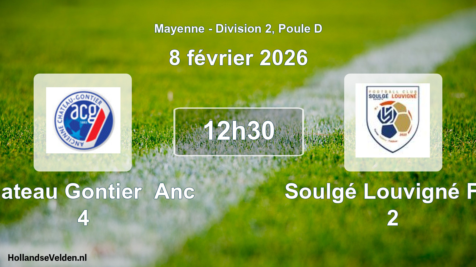 Geplande wedstrijd: Chateau Gontier Anc 4 - Soulgé Louvigné F.c. 2 (8 février 2026)