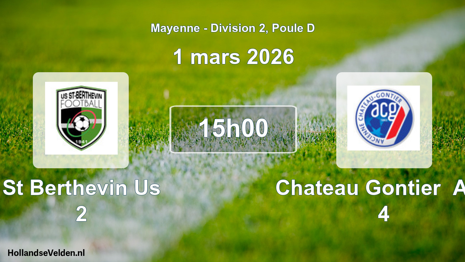 Scheduled Match: St Berthevin Us 2 - Chateau Gontier Anc 4 (1 March 2026)