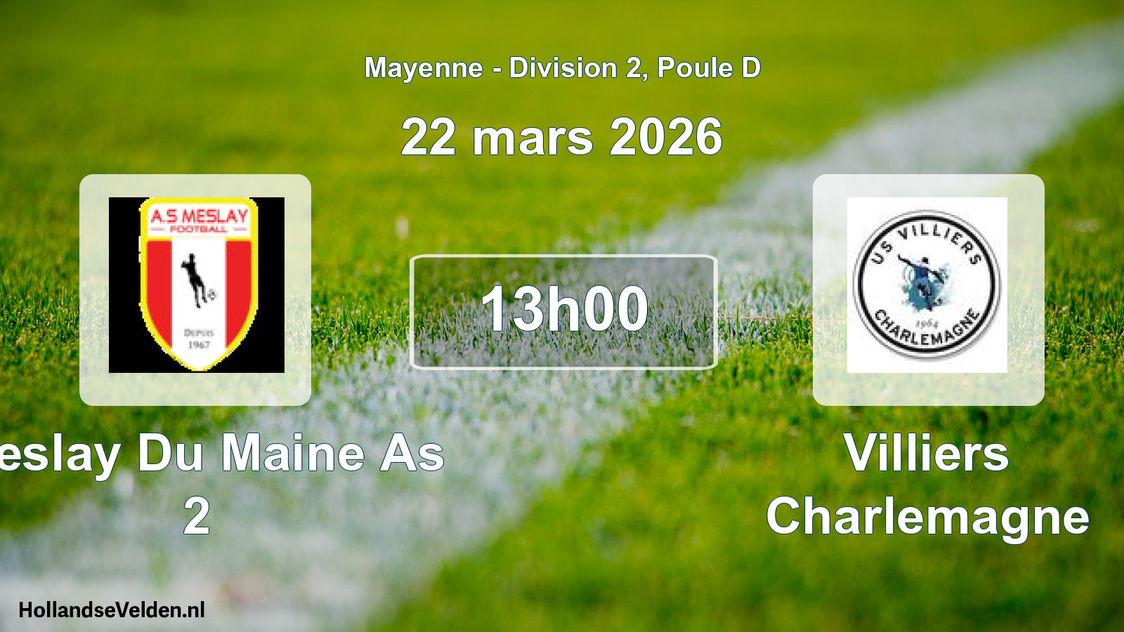 Scheduled Match: Meslay Du Maine As 2 - Villiers Charlemagne (22 March 2026)