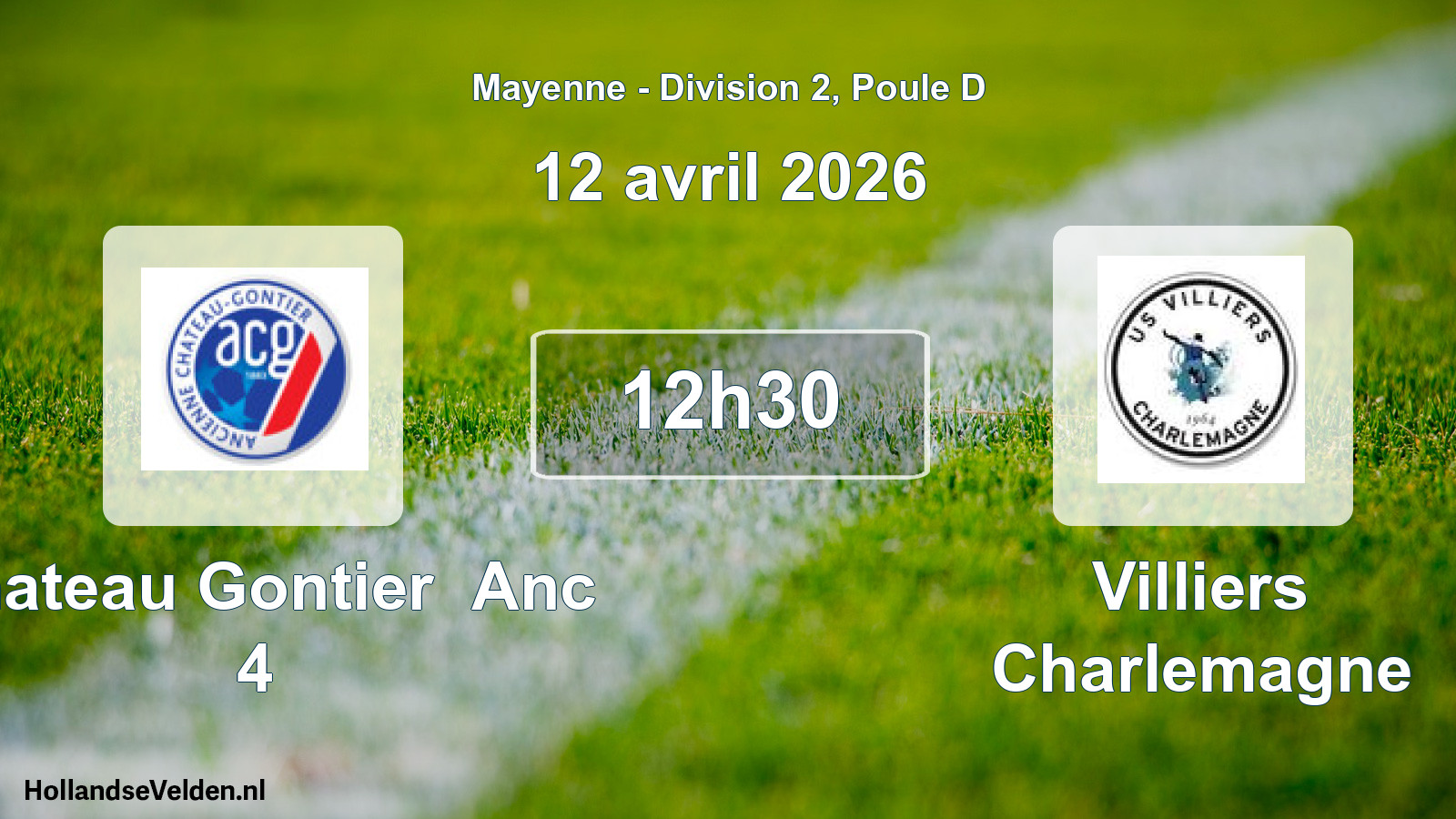 Geplande wedstrijd: Chateau Gontier Anc 4 - Villiers Charlemagne (12 april 2026)