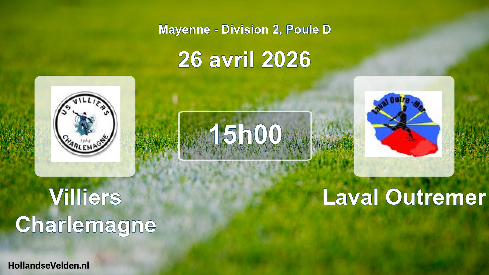 Scheduled Match: Villiers Charlemagne - Laval Outremer (26 April 2026)