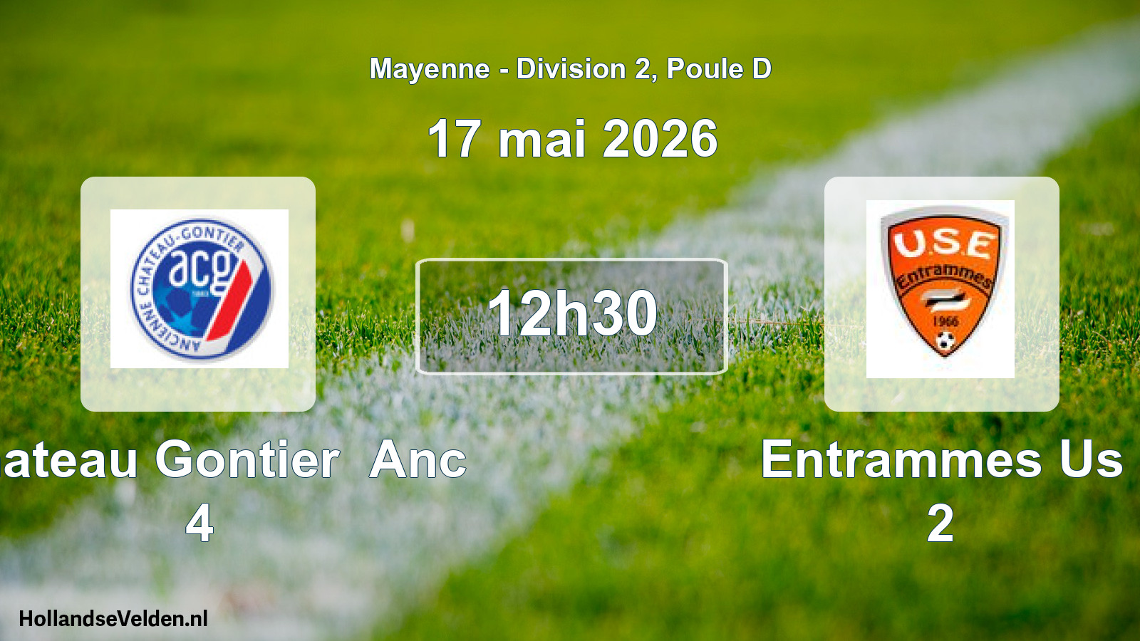 Geplande wedstrijd: Chateau Gontier Anc 4 - Entrammes Us 2 (17 mai 2026)