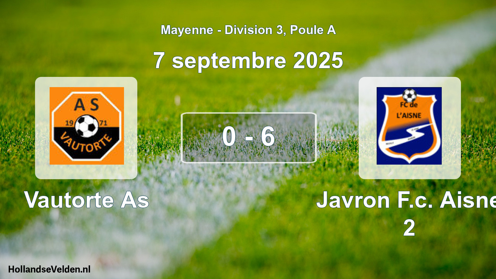 Gespeelde wedstrijd: Vautorte As - Javron F.c. Aisne 2 0 - 6 (7 septembre 2025)