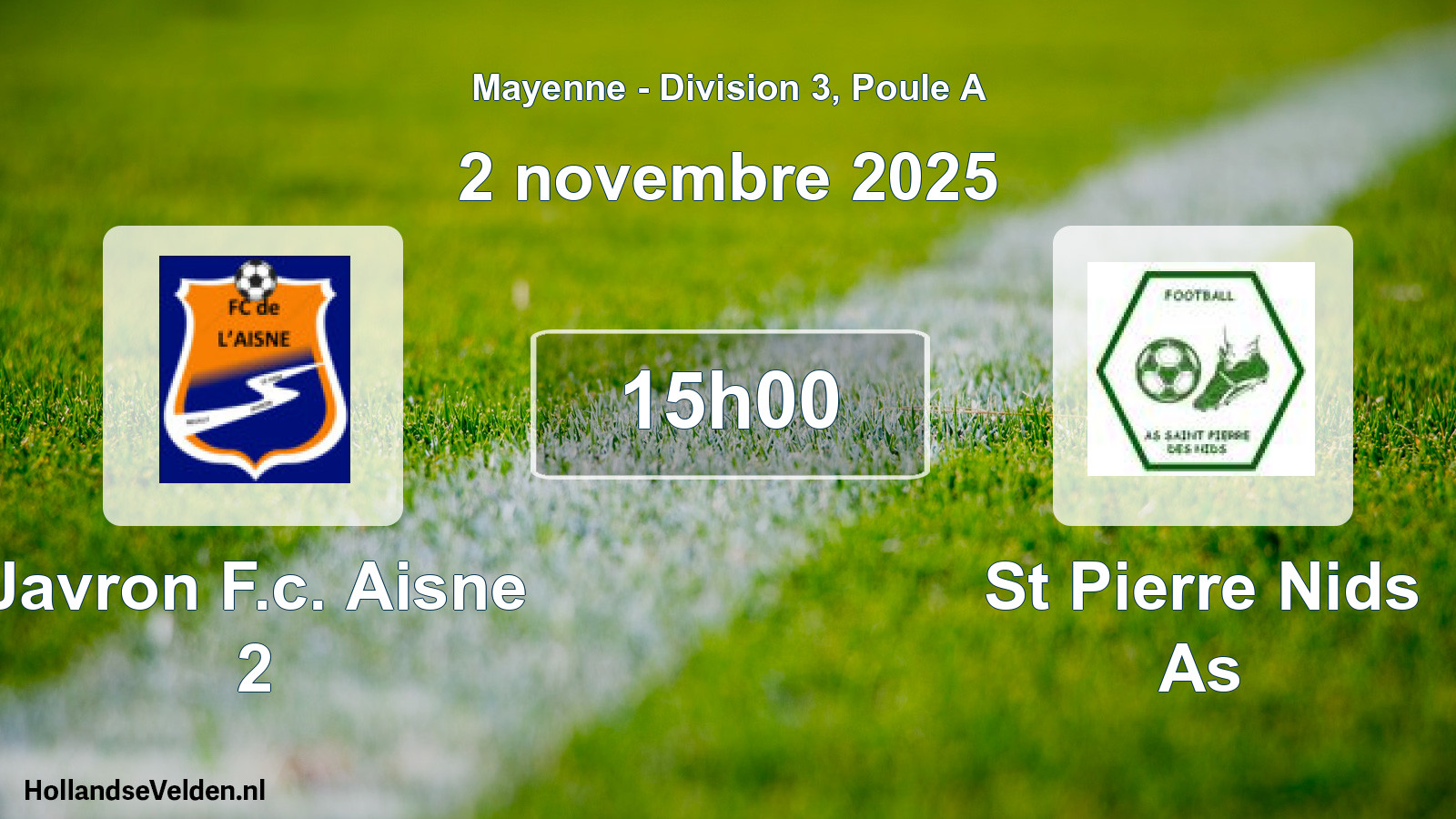 Geplande wedstrijd: Javron F.c. Aisne 2 - St Pierre Nids As (2 novembre 2025)
