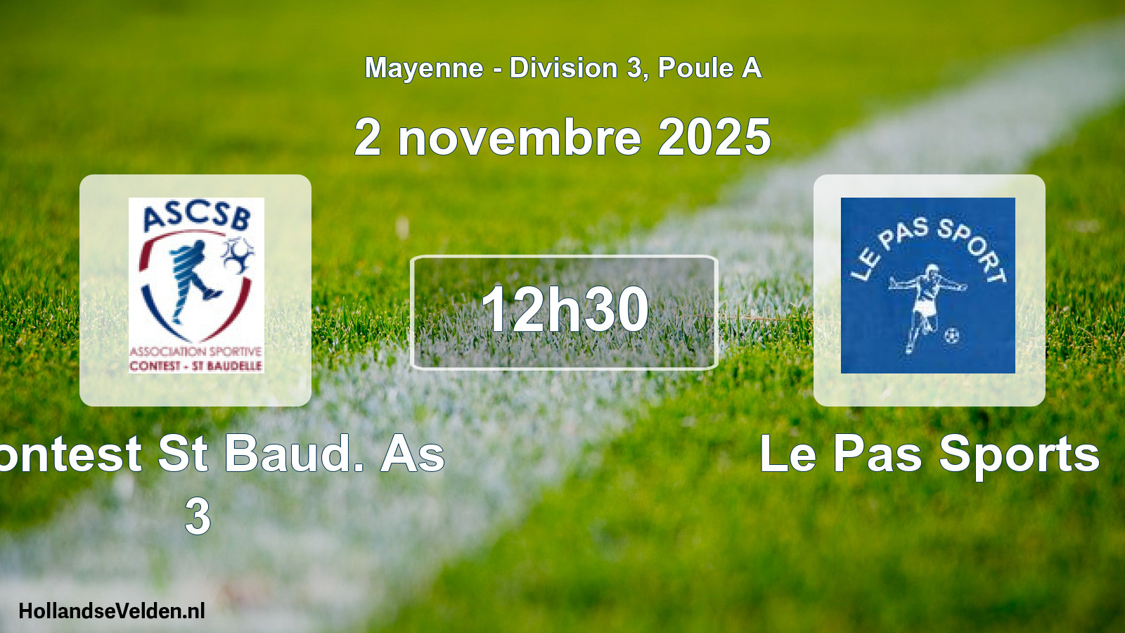 Scheduled Match: Contest St Baud. As 3 - Le Pas Sports (2 November 2025)