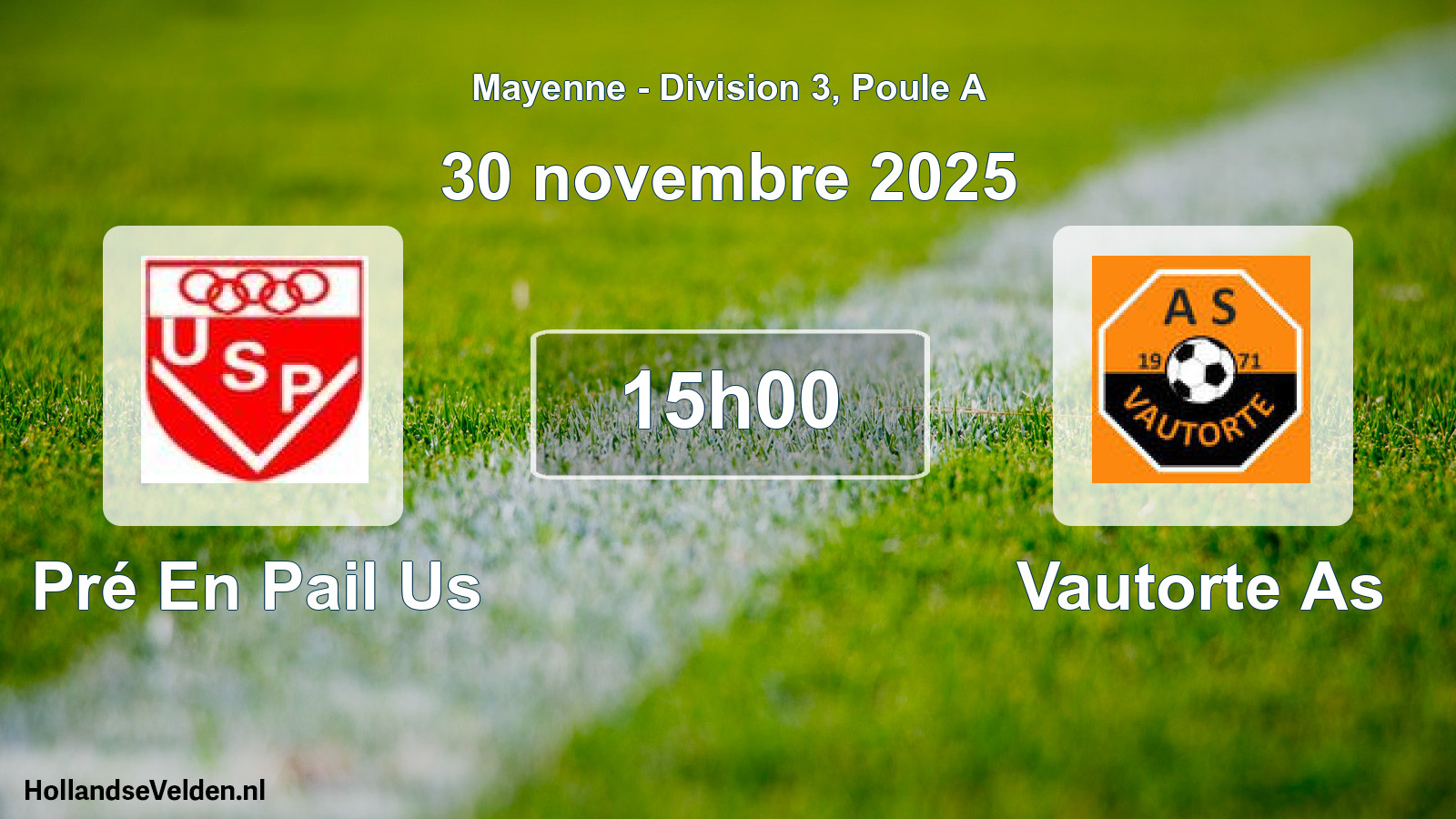 Scheduled Match: Pré En Pail Us - Vautorte As (30 November 2025)