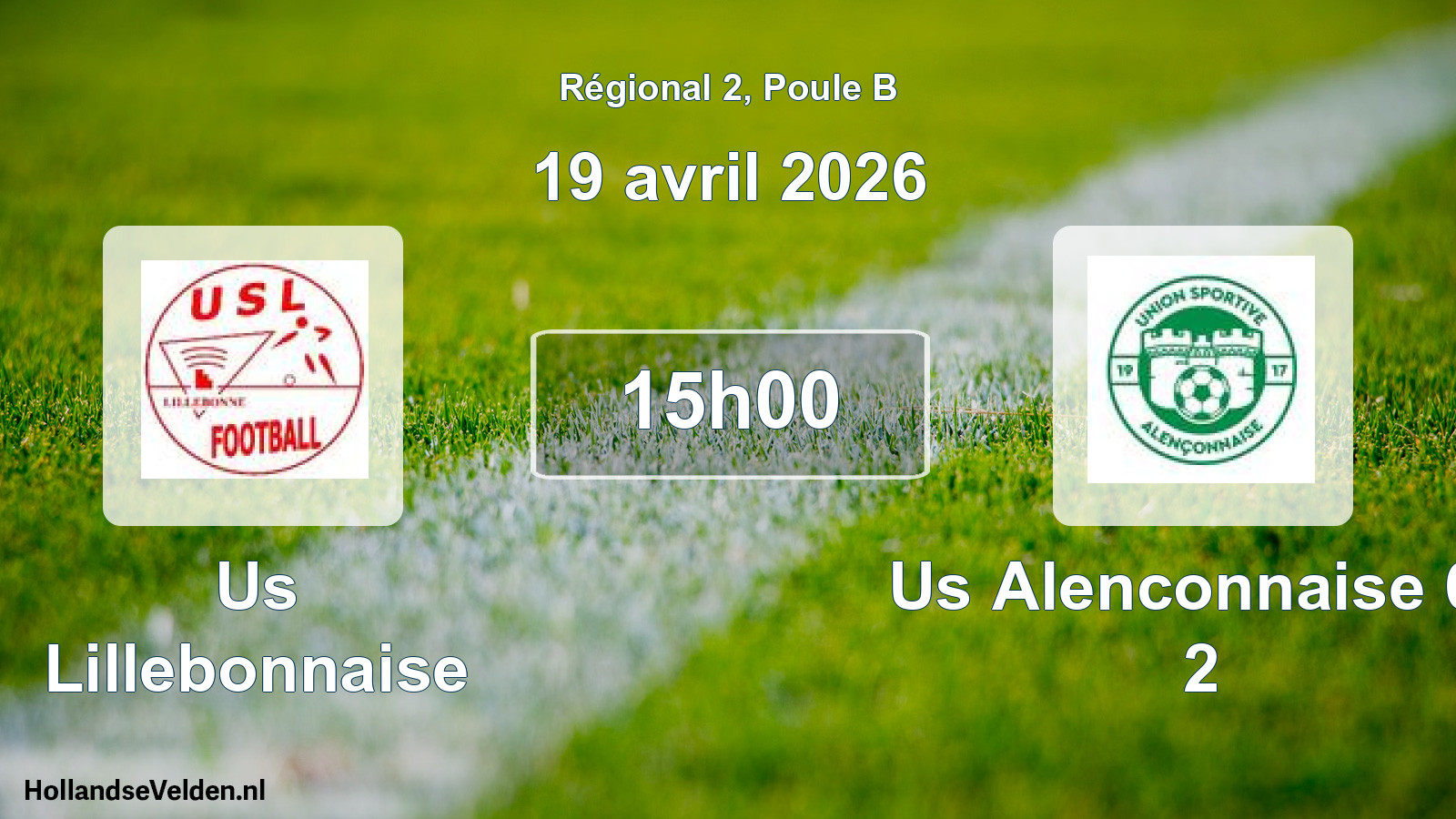 Scheduled Match: Us Lillebonnaise - Us Alenconnaise 61 2 (19 April 2026)