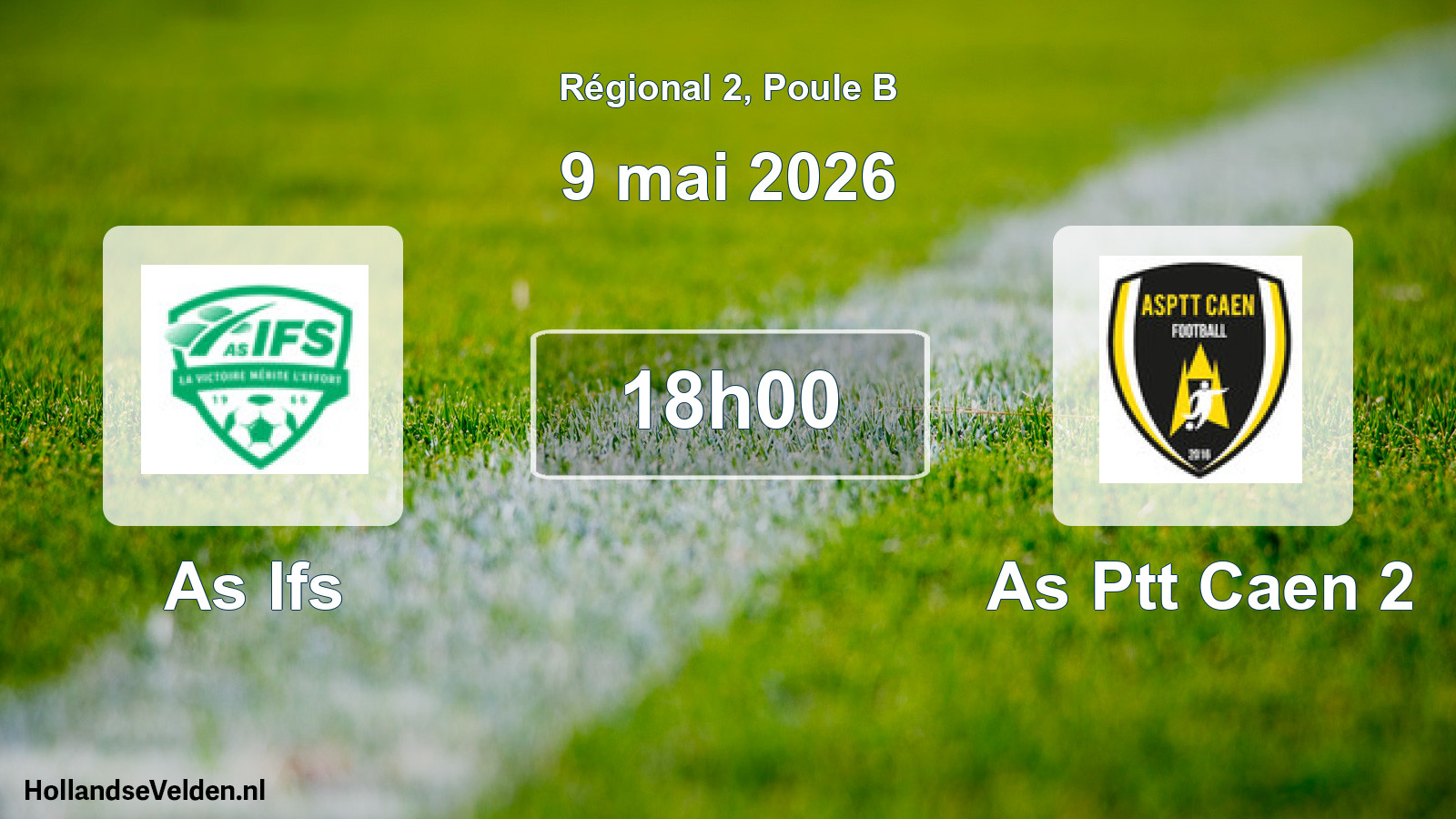 Geplande wedstrijd: As Ifs - As Ptt Caen 2 (9 mai 2026)