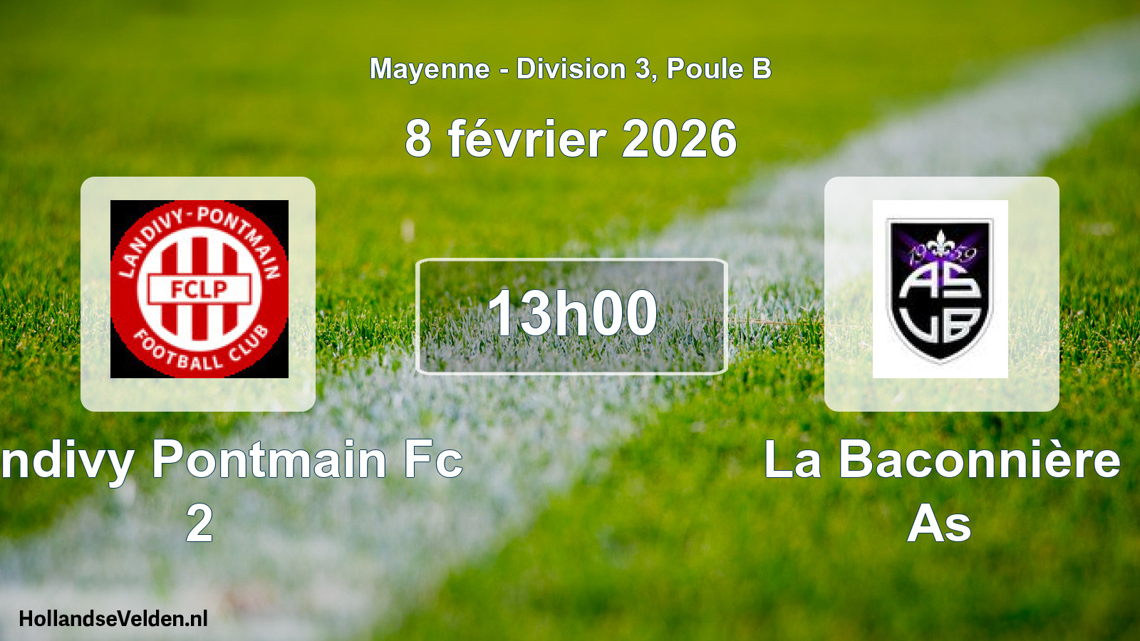Scheduled Match: Landivy Pontmain Fc 2 - La Baconnière As (8 February 2026)