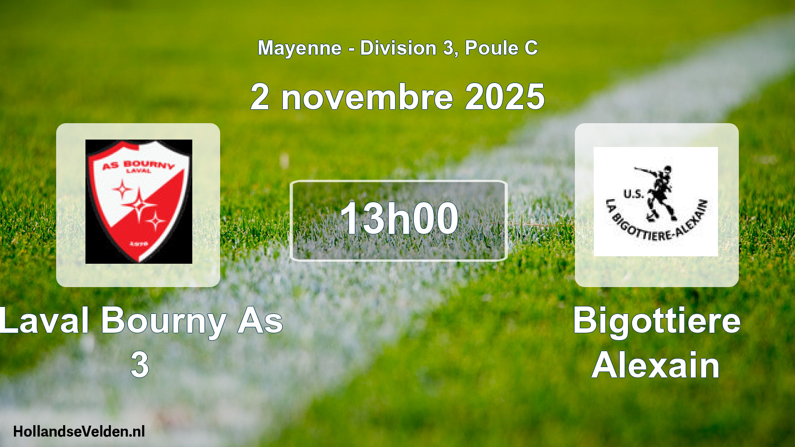 Geplande wedstrijd: Laval Bourny As 3 - Bigottiere Alexain (2 novembre 2025)