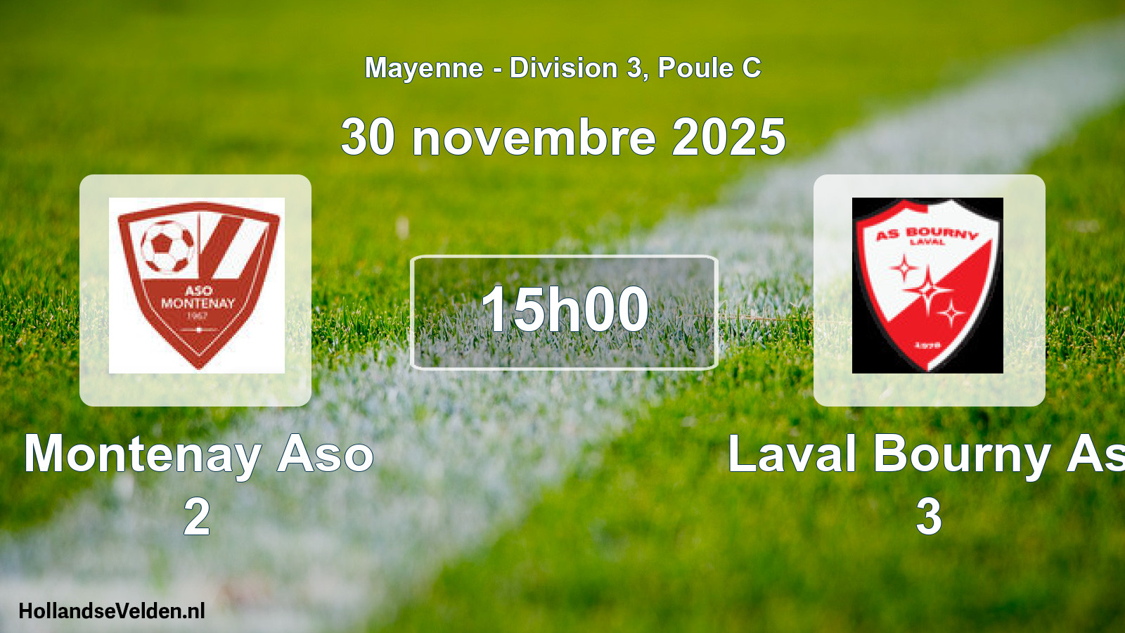 Geplande wedstrijd: Montenay Aso 2 - Laval Bourny As 3 (30 november 2025)