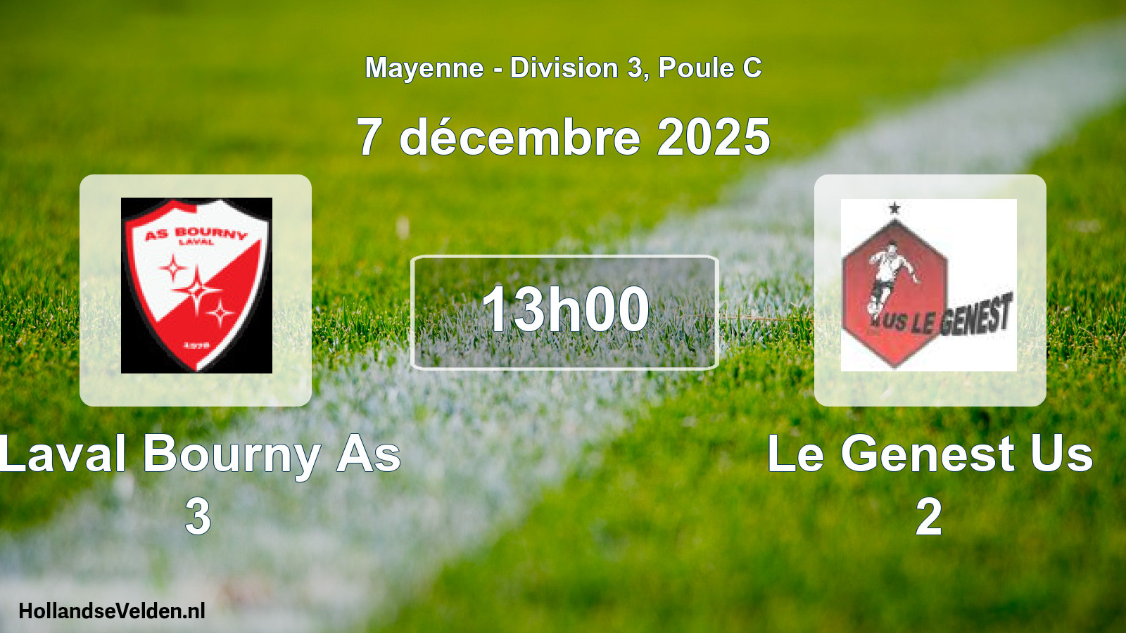 Scheduled Match: Laval Bourny As 3 - Le Genest Us 2 (7 December 2025)