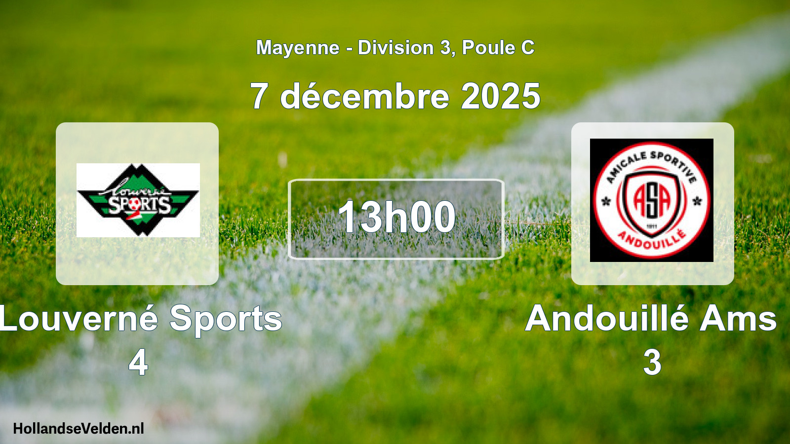 Geplande wedstrijd: Louverné Sports 4 - Andouillé Ams 3 (7 décembre 2025)