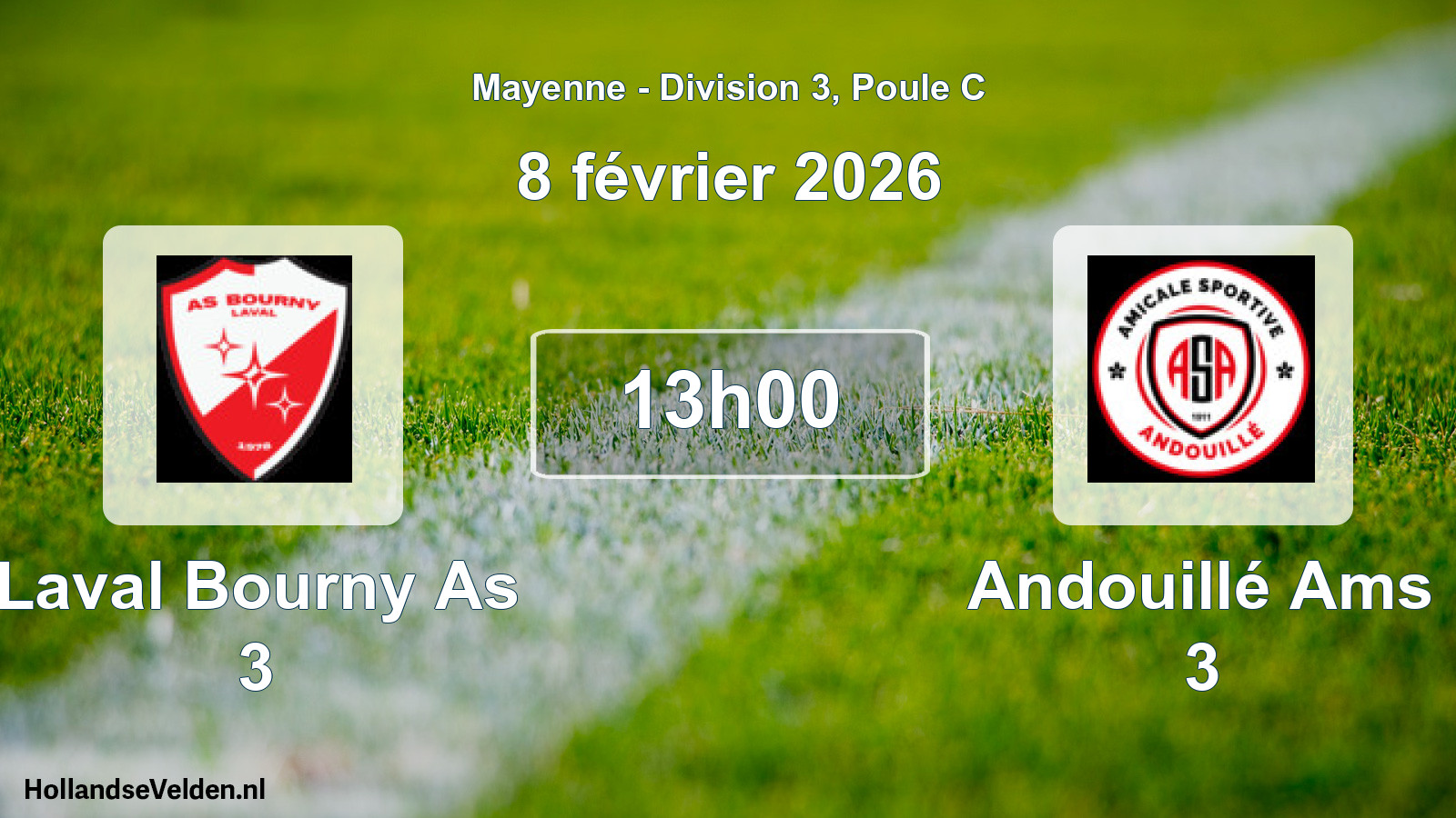 Geplande wedstrijd: Laval Bourny As 3 - Andouillé Ams 3 (8 février 2026)