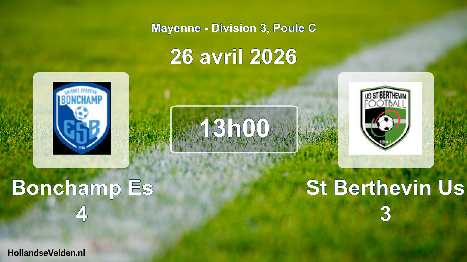 Scheduled Match: Bonchamp Es 4 - St Berthevin Us 3 (26 April 2026)