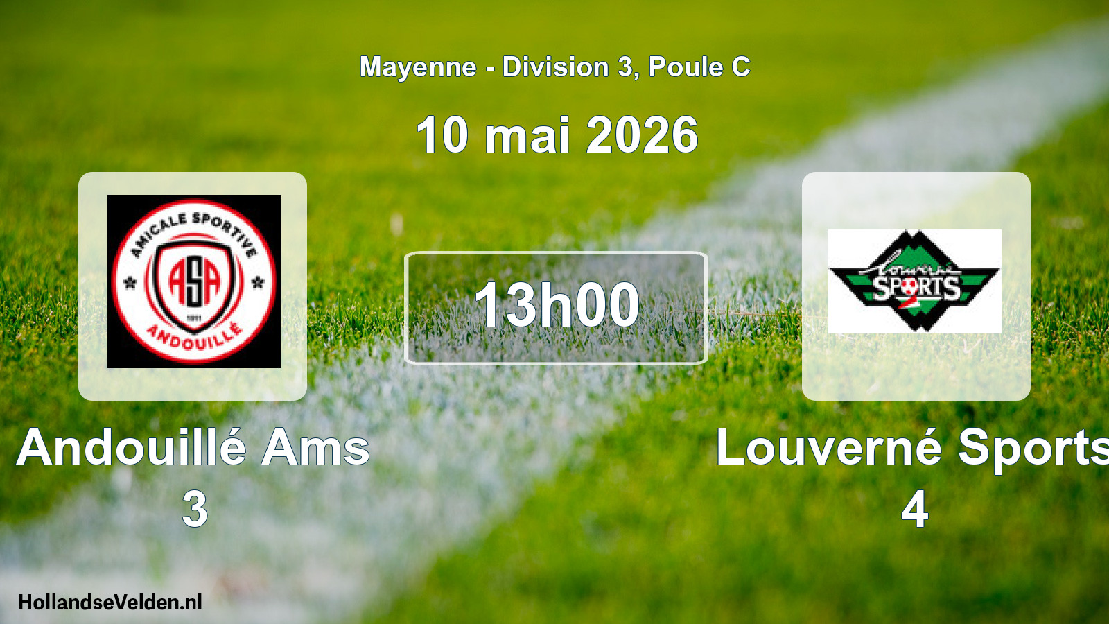 Geplande wedstrijd: Andouillé Ams 3 - Louverné Sports 4 (10 mei 2026)
