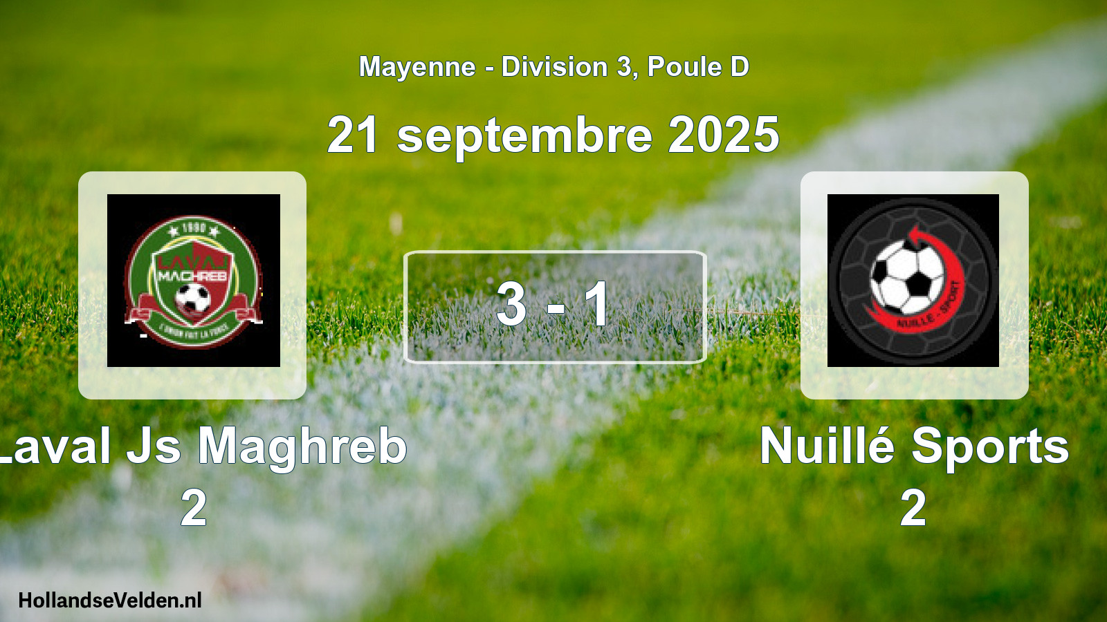 Gespeelde wedstrijd: Laval Js Maghreb 2 - Nuillé Sports 2 3 - 1 (21 september 2025)