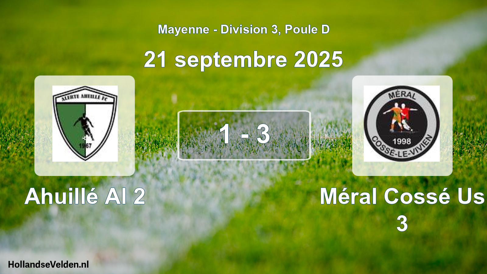 Gespeelde wedstrijd: Ahuillé Al 2 - Méral Cossé Us 3 1 - 3 (21 septembre 2025)
