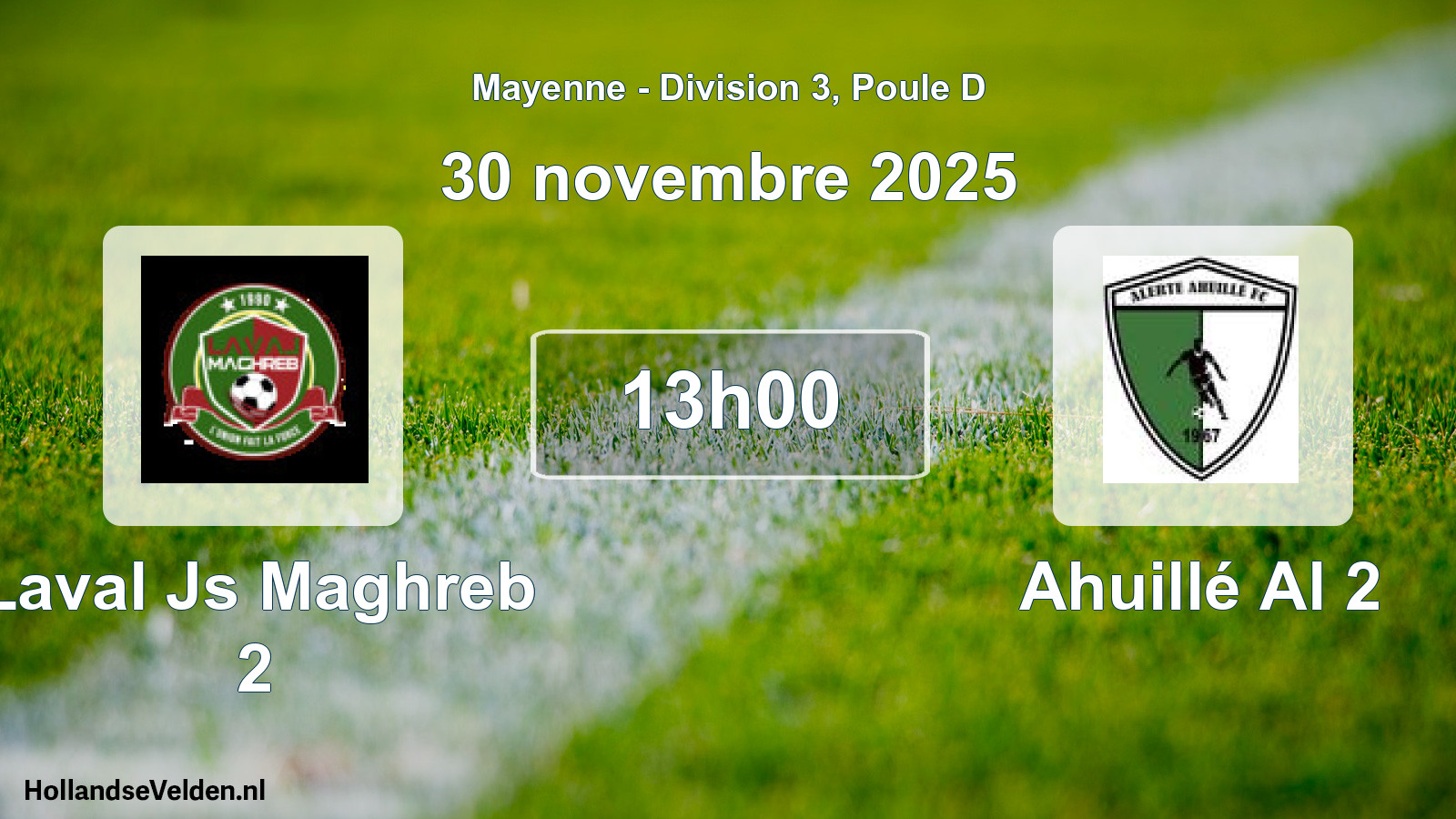 Geplande wedstrijd: Laval Js Maghreb 2 - Ahuillé Al 2 (30 novembre 2025)