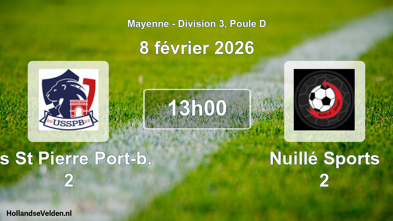 Scheduled Match: Us St Pierre Port-b. 2 - Nuillé Sports 2 (8 February 2026)