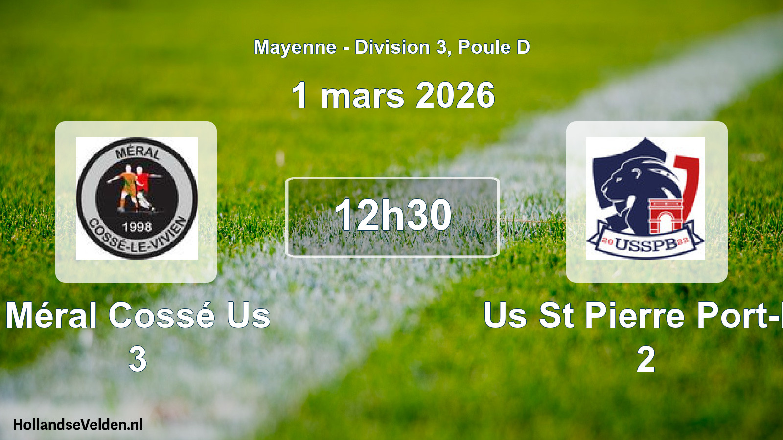 Geplande wedstrijd: Méral Cossé Us 3 - Us St Pierre Port-b. 2 (1 maart 2026)