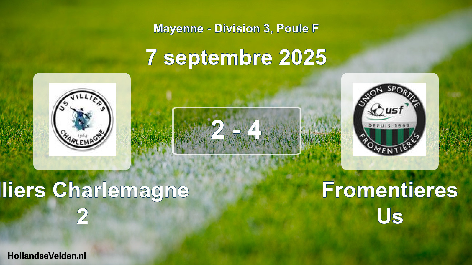 Gespeelde wedstrijd: Villiers Charlemagne 2 - Fromentieres Us 2 - 4 (7 september 2025)