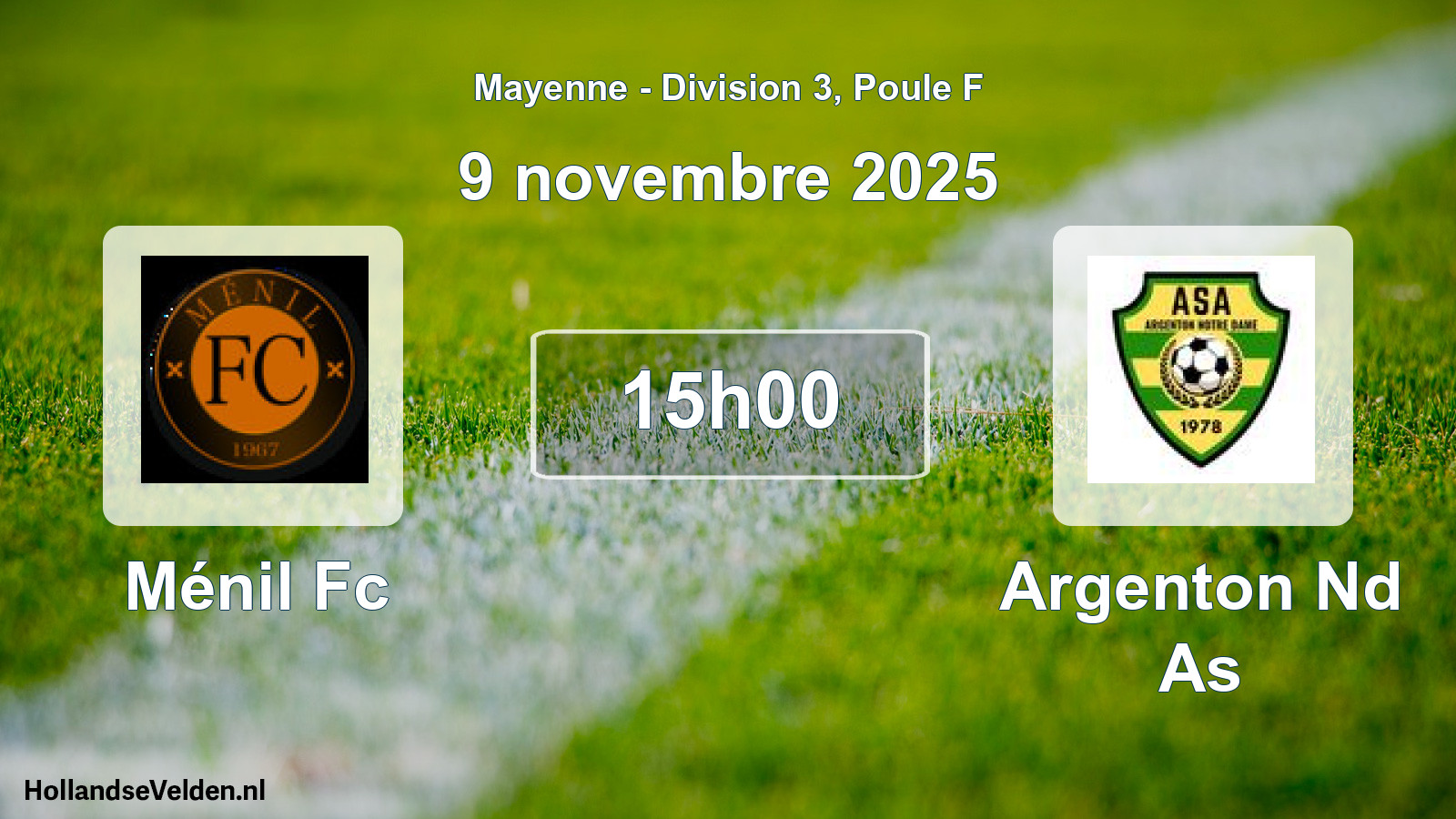 Geplande wedstrijd: Ménil Fc - Argenton Nd As (9 novembre 2025)
