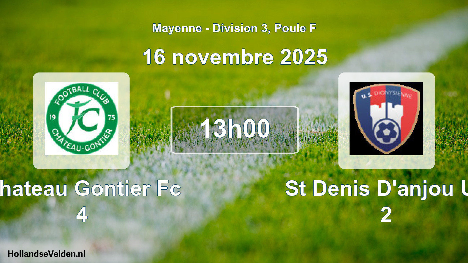 Geplande wedstrijd: Chateau Gontier Fc 4 - St Denis D'anjou Us 2 (16 novembre 2025)