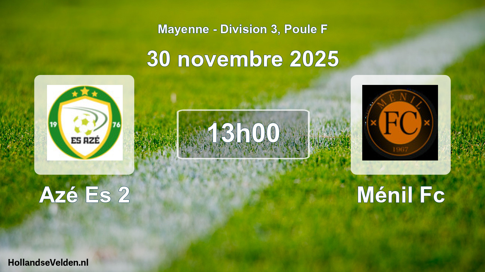 Geplande wedstrijd: Azé Es 2 - Ménil Fc (30 november 2025)